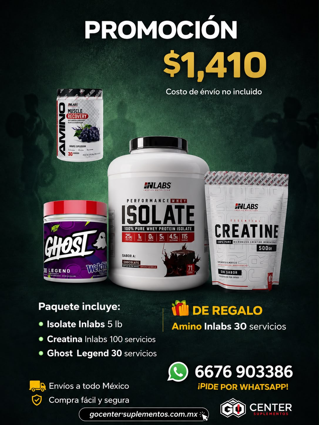 Promocion Isolate, Creatina y Ghost